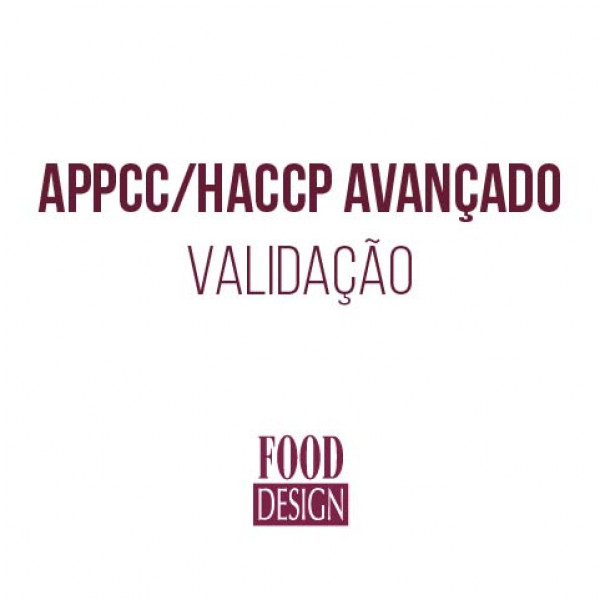 APPCC/HACCP Avançado - Validação
