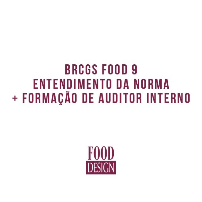 BRCGS Food 9 - Entendimento da Norma + Formação de Auditor Interno