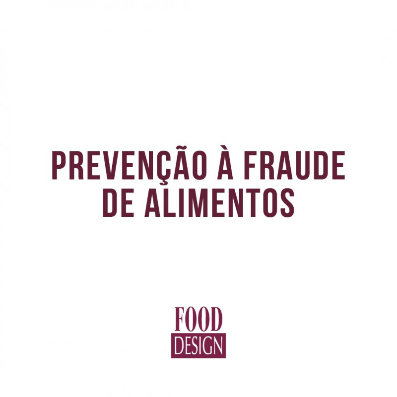 Prevenção à Fraude de Alimentos