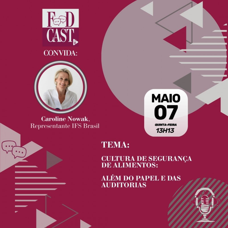 FDCast: Cultura de Segurança de Alimentos: Além do Papel e das Auditorias