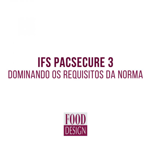 IFS PACsecure 3 - Dominando os requisitos da Norma