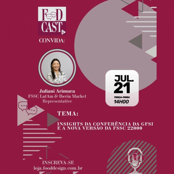 FDCast: INSIGHTS DA CONFERÊNCIA DA GFSI E A NOVA VERSÃO DA FSSC 22000