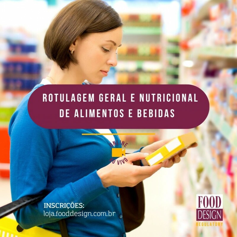 Rotulagem Geral e Nutricional de Alimentos e Bebidas Rotulagem Geral e Nutricional de Alimentos e Bebidas