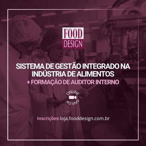 Sistema de Gestão Integrado na Indústria de Alimentos - Formação de Auditor Interno Sistema de Gestão Integrado na Indústria de Alimentos - Formação de Auditor Interno