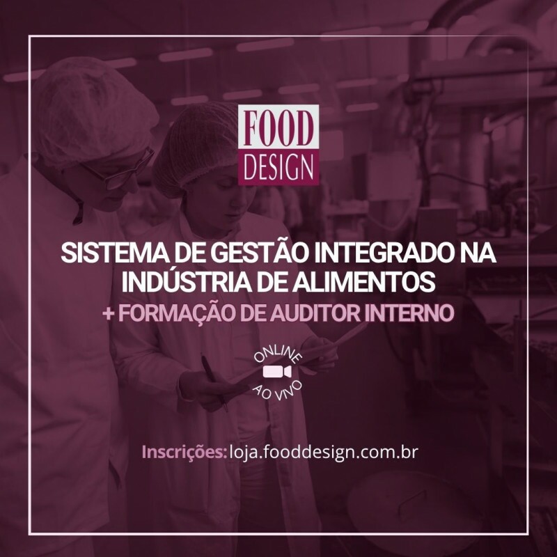 Sistema de Gestão Integrado na Indústria de Alimentos - Formação de Auditor Interno